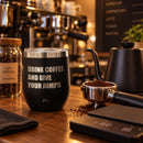 Copo Térmico "Drink Coffee and Give Your Jumps" - 360ml
